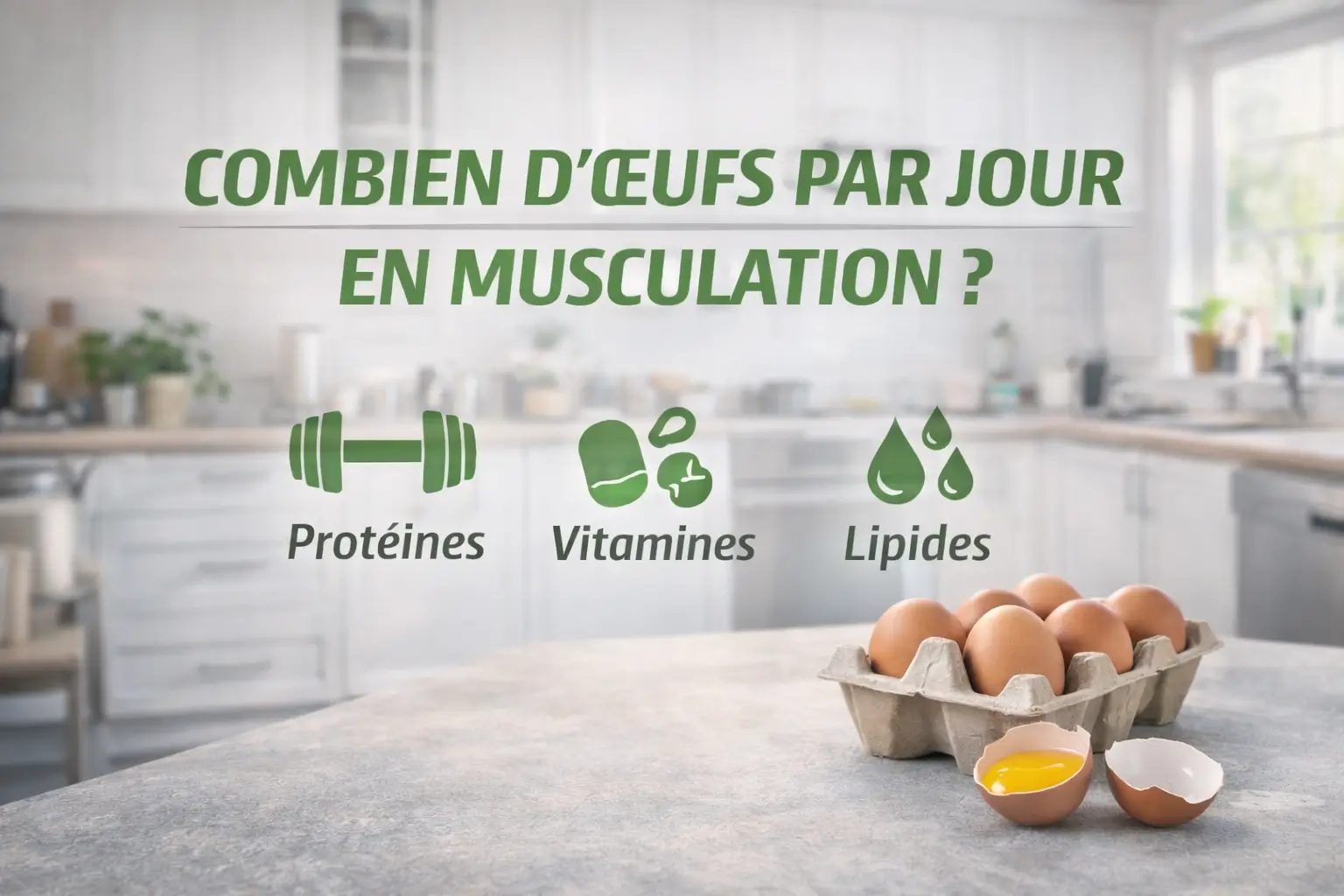 œufs par jour en musculation