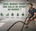 budget pour une salle de sport au maroc